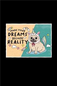 Make your dreams become reality