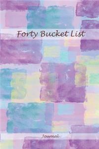 Forty Bucket List Journal