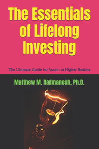 Essentials of Lifelong Investing