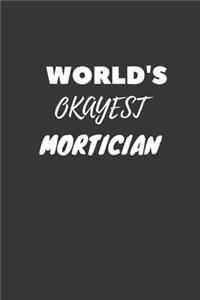 World's Okayest Mortician Notebook