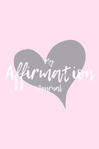 My Affirmation Journal