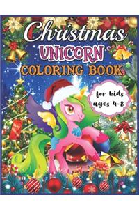 Christmas Unicorn Coloring Book for Kids Ages 4-8