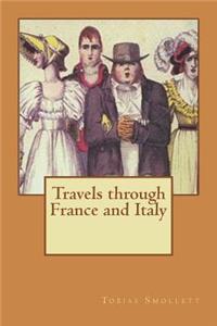 Travels through France and Italy