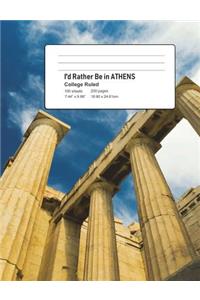 I'd Rather Be In ATHENS