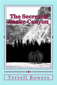 Secret of Snake Canyon