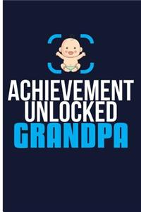 Achievement Unlocked Grandpa