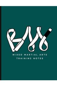 Mixed Martial Arts Training Notes