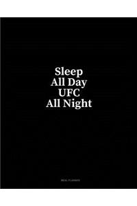 Sleep All Day Ufc All Night: Meal Planner