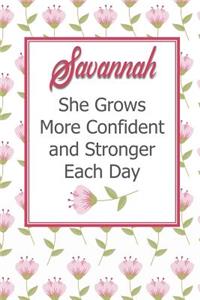 Savannah She Grows More Confident and Stronger Each Day
