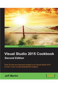 Visual Studio 2015 Cookbook