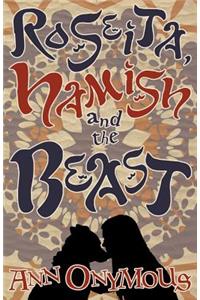 Roseita, Hamish and the Beast