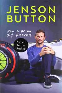 How To Be An F1 Driver