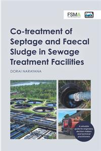 Co-Treatment of Septage and Faecal Sludge in Sewage Treatment Facilities