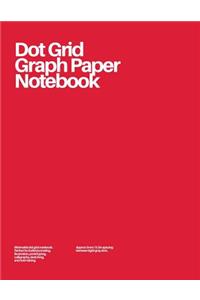 Dot Grid Graph Paper Notebook