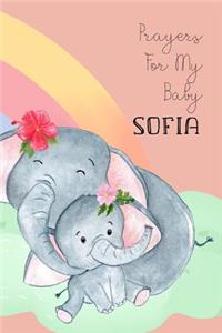 Prayers for My Baby Sofia