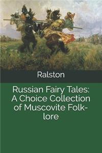 Russian Fairy Tales