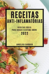 Receitas Anti-Inflamatórias 2022