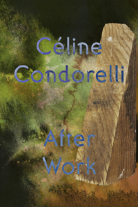 After Work: Céline Condorelli