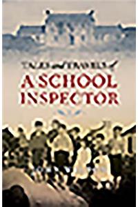 Tales and Travels of a School Inspector