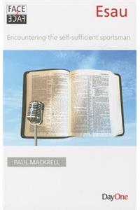 Esau: Encountering the Self-Sufficient Sportsman