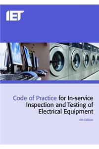 Code of Practice for In-Service Inspection and Testing of Electrical Equipment