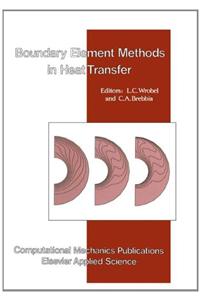 Boundary Element Methods in Heat Transfer