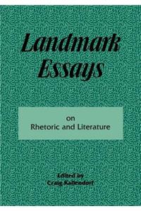 Landmark Essays on Rhetoric and Literature