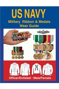 United States Navy Military Ribbon & Medal Wear Guide