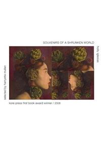 Souvenirs of a Shrunken World