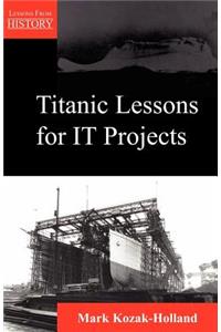 Titanic Lessons for It Projects