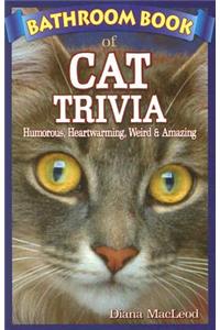 Bathroom Book of Cat Trivia