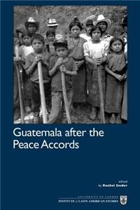 Guatemala After the Peace Accords