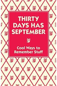 Thirty Days Has September