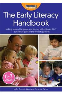 The Early Literacy Handbook