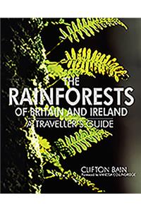 The Rainforests of Britain and Ireland