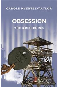 Obsession - The Quickening