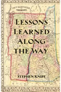 Lessons Learned Along the Way