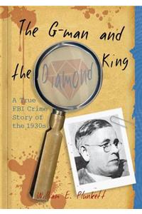 The G-Man and the Diamond King