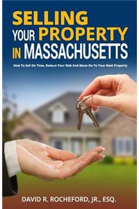 Selling Your Property In Massachusetts