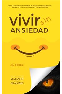 Vivir Sin Ansiedad