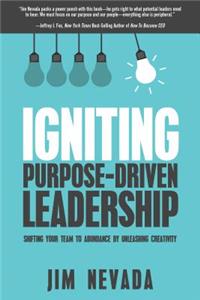 Igniting Purpose-Driven Leadership