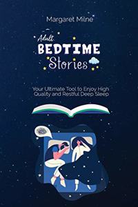 Adult Bedtime Stories