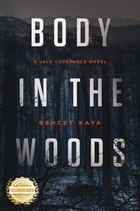 Body in the Woods