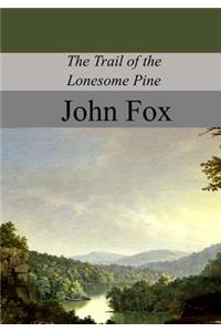 Trail of the Lonesome Pine