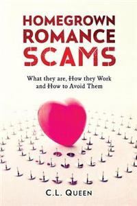 Homegrown Romance Scams