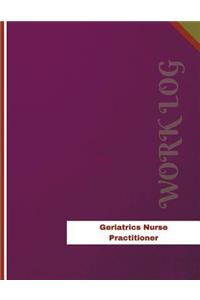 Geriatrics Nurse Practitioner Work Log