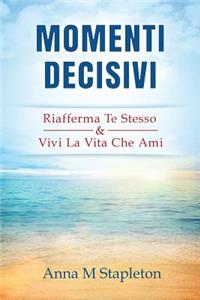 Momenti Decisivi