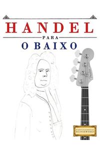 Handel para o Baixo