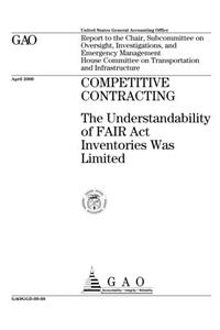 Competitive Contracting: The Understandability of Fair ACT Inventories Was Limited