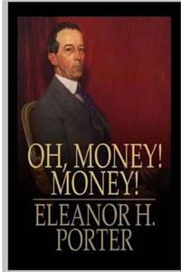 Oh Money! Money